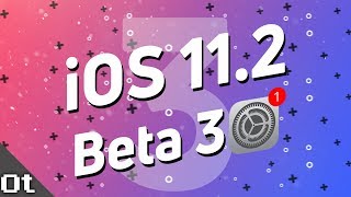 iOS 11.2 Beta 3 — ЧТО НОВОГО? Приятные изменения и стабильная работа!