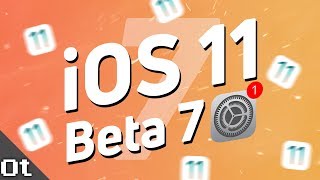 iOS 11 Beta 7 — ЧТО НОВОГО? Новые баги и фишки!